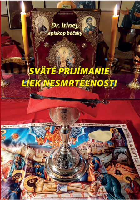 Sväté prijímanie - liek nesmrteľnosti