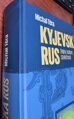 Kyjevská Rus. Dějiny – kultura – společnost (  poškodený obal )