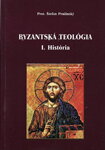 Byzantská teológia I. - História