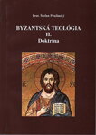 Byzantská teológia II. Doktrína