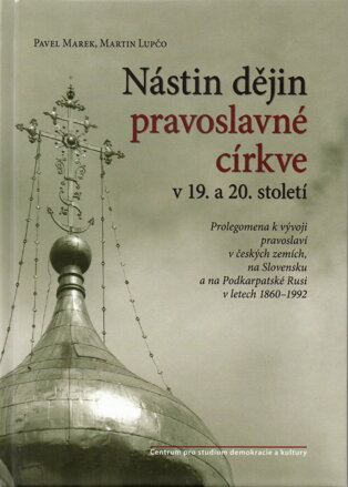 Nástin dějin pravoslavné církve v 19. a 20. století