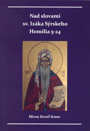 Nad slovami sv. Izáka Sýrskeho, Homília 5-24