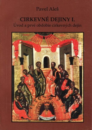 Cirkevné dejiny I.