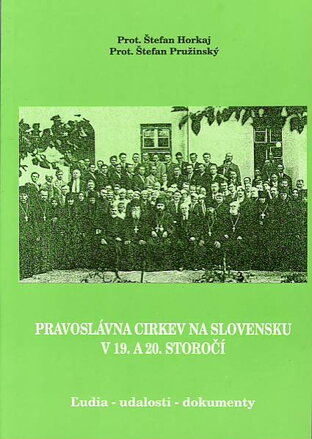 Pravoslávna Cirkev na Slovensku v 19. a 20. storočí