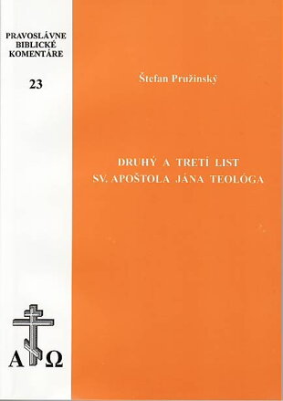 Druhý a tretí list sv. apoštola Jána Teológa