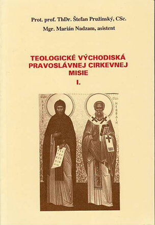 Teologické východiská pravoslávnej cirkevnej misie I.