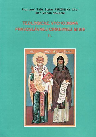 Teologické východiská pravoslávnej cirkevnej misie II.