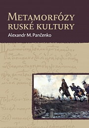 Metamorfózy ruské kultury. Výbor statí a esejů