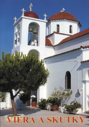 Viera a skutky ( posledný kus )