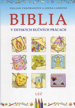 Biblia v detských ručných prácach